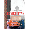 Sovietistan - Hardcover