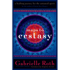 Maps to Ecstasy: The Healing Power of Movement - Paperback