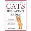 Cats Behaving Badly - Paperback