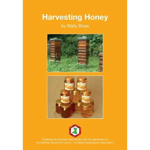 Harvesting Honey - Paperback