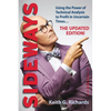 Sideways: Using the Power of Technical Analysis to Profit in Uncertain Times - Paperback
