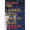 Texas Prisons: The Largest Hotel Chain in Texas - Paperback