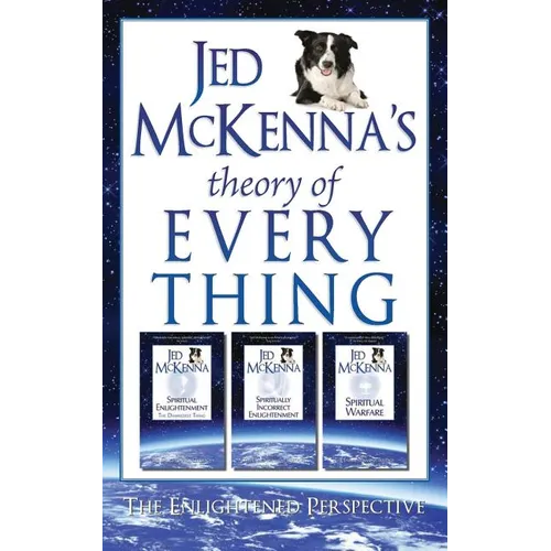 Jed McKenna's Theory of Everything: The Enlightened Perspective - Paperback