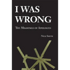 I Was Wrong: The Meanings of Apologies - Paperback