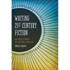 Writing 21st Century Fiction: High Impact Techniques for Exceptional Storytelling - Paperback