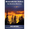 Beneath the Ashes - Paperback