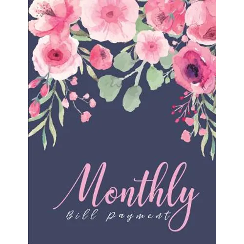 Monthly Bill Payment: Expense Finance Organize your bills and plan for your expenses Monthly Bill Planning Budgeting Record - Paperback