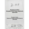 Russians in China. Shanghai D-917 Police Applicants: 1930-1942 - Paperback