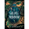 The Gilded Mirror: A retelling fairy tale romance - Hardcover
