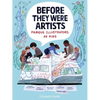 Before They Were Artists: Famous Illustrators as Kids - Hardcover