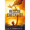Rescue Checklist: Ready to Answer So Others May Live - Paperback