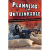 Planning the Unthinkable: How New Powers Will Use Nuclear, Biological, and Chemical Weapons - Paperback