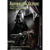 Australian Gothic: The Untold Story of the 1929-'31 Dracula Stage Tour "Down Under" - Paperback