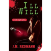 Ill Will - Paperback