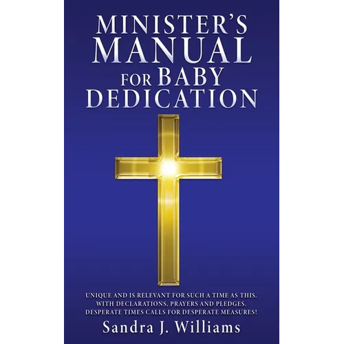 Minister's Manual for Baby Dedication - Paperback
