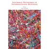 Informal Networks in International Business - Hardcover