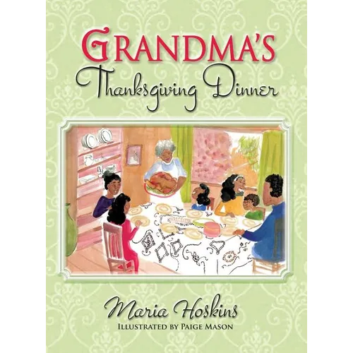 Grandma's Thanksgiving Dinner - Hardcover