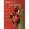 Tears of Longing: Nostalgia and the Nation in Japanese Popular Song - Paperback