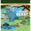 The Lumbering Beast - Hardcover