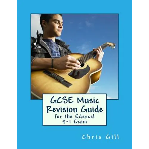 GCSE Music Revision Guide: For the Edexcel 9-1 Exam - Paperback
