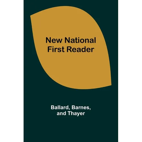 New National First Reader - Paperback