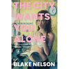 The City Wants You Alone - Paperback