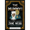 The Mummy! a Tale of the Twenty-Second Century - Paperback