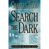 Search the Dark: An Inspector Ian Rutledge Mystery - Paperback