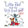 Little Red and the Big Bad Editor - Hardcover