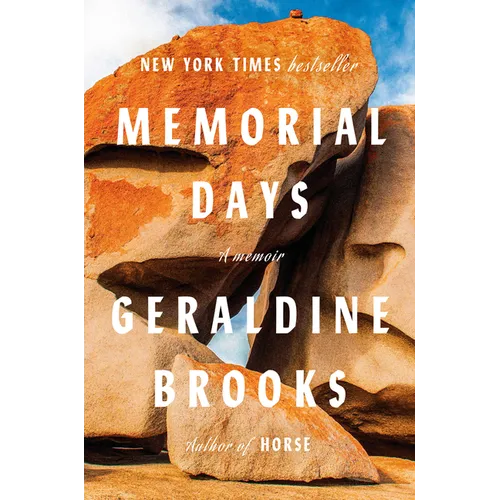 Memorial Days: A Memoir - Hardcover