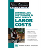 Controlling Restaurant & Food Service Labor Costs - Paperback