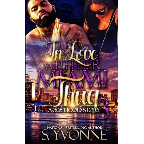In Love With Her Miami Thug 3 - Paperback