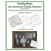 Family Maps of Ste. Genevieve County, Missouri - Paperback
