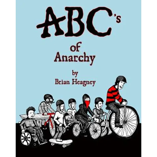 ABC's of Anarchy - Paperback
