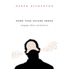 More Than Nature Needs: Language, Mind, and Evolution - Hardcover
