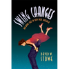 Swing Changes: Big-Band Jazz in New Deal America - Paperback