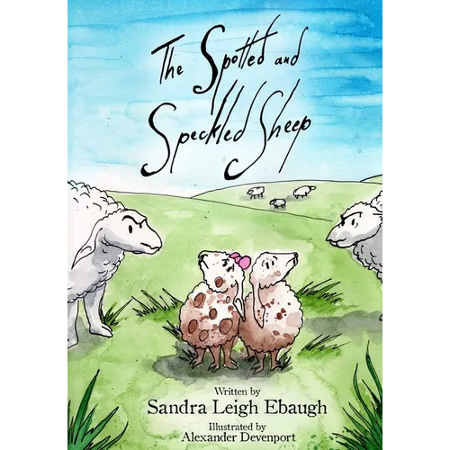 The Spotted and Speckled Sheep - Paperback