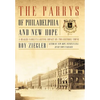 The Parrys of Philadelphia and New Hope: A Quaker Family's Lasting Impact on Two Historic Towns - Hardcover