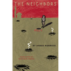 The Neighbors - Paperback