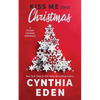 Kiss Me This Christmas - Paperback