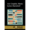 Are Graphic Music Lyrics Harmful? - Paperback