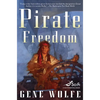 Pirate Freedom - Paperback