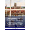 The Orbis Pictus of John Amos Comenius: The Educational Classic - The First Illustrated Children's Textbook, Published in 1658 - Paperback