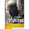 Just Enough Liebling: Classic Work by the Legendary New Yorker Writer - Paperback
