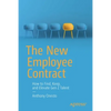 The New Employee Contract: How to Find, Keep, and Elevate Gen Z Talent - Paperback