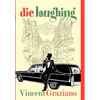 Die Laughing - Hardcover
