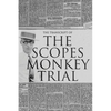 The Transcript of the Scopes Monkey Trial: Complete and Unabridged - Hardcover