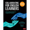 Collaborating for English Learners: A Foundational Guide to Integrated Practices - Paperback
