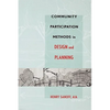 Community Participation Methods in Design and Planning - Hardcover