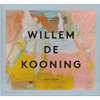 A Way of Living: The Art of Willem de Kooning - Hardcover
